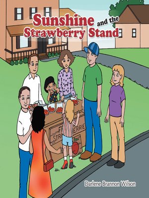 cover image of Sunshine and the Strawberry Stand